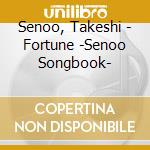 Senoo, Takeshi - Fortune -Senoo Songbook- cd