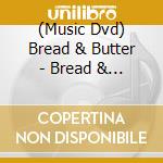 (Music Dvd) Bread & Butter - Bread & Butter 50 Shuunen Special Concert-Ano Koro No Mama- cd