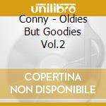 Conny - Oldies But Goodies Vol.2 cd