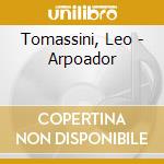 Tomassini, Leo - Arpoador cd