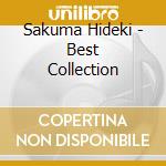 Sakuma Hideki - Best Collection cd musicale di Sakuma Hideki