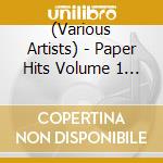 (Various Artists) - Paper Hits Volume 1 / Hit Of The Week(1930-1931) cd