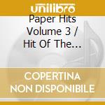 Paper Hits Volume 3 / Hit Of The Week(1930-1932) cd