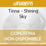 Tinna - Shining Sky cd