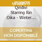 Qindivi Starring Rin Oika - Winter Classics cd