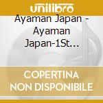 Ayaman Japan - Ayaman Japan-1St Single cd