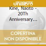 Kine, Naoto - 20Th Anniversary Best Remaster Solo 'Kinebesu' cd