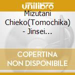 Mizutani Chieko(Tomochika) - Jinsei Kazoeuta cd