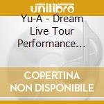 Yu-A - Dream Live Tour Performance 20122 At Shibuya-Ax 10.5 cd
