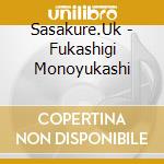 Sasakure.Uk - Fukashigi Monoyukashi cd