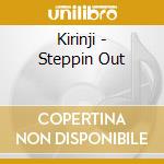 Kirinji - Steppin Out cd