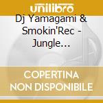 Dj Yamagami & Smokin'Rec - Jungle Metanoia Ep cd