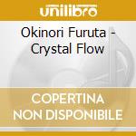 Okinori Furuta - Crystal Flow cd