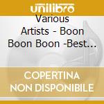 Various Artists - Boon Boon Boon -Best Of Car'S cd