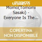 Momo(Tomomi Sasaki) - Everyone Is The Light cd
