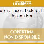 Apollon.Hades.Tsukito.Take - Reason For... cd