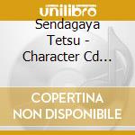 Sendagaya Tetsu - Character Cd Vol.4 cd