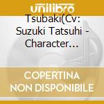 Tsubaki(Cv: Suzuki Tatsuhi - Character Cd[Servamp]Vol.5:Tsubaki&Berukia cd