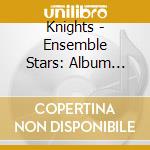 Knights - Ensemble Stars: Album Series Knights / O.S.T. cd