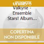Valkyrie - Ensemble Stars! Album Series Present -Valkyrie- cd