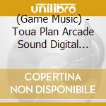 (Game Music) - Toua Plan Arcade Sound Digital Collection Vol.5 cd