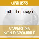 Enth - Entheogen cd