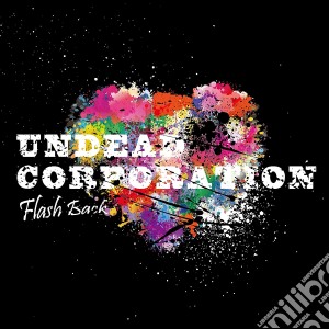 Undead Corporation - Flash Back cd musicale di Undead Corporation