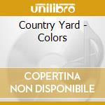 Country Yard - Colors cd