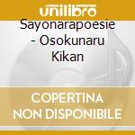 Sayonarapoesie - Osokunaru Kikan cd