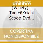 (Variety) - Tantei!Knight Scoop Dvd Vol.17&18 Box (2 Cd) cd