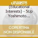 (Educational Interests) - 5Up Yoshimoto Count Down Live In Intex Osaka 2013 2014 cd