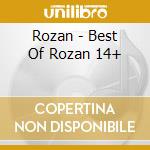 Rozan - Best Of Rozan 14+ cd
