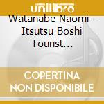 Watanabe Naomi - Itsutsu Boshi Tourist -Saikou No Tabi.Goannai Shimasu!!- Dvd-Box (4 Cd) cd