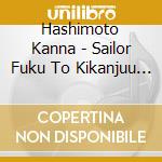 Hashimoto Kanna - Sailor Fuku To Kikanjuu (2 Cd) cd
