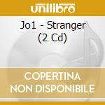 Jo1 - Stranger (2 Cd) cd