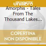Amorphis - Tales From The Thousand Lakes Live At Tavastia (Cd+Blu-Ray) cd