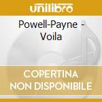 Powell-Payne - Voila cd