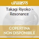 Takagi Riyoko - Resonance cd