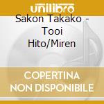 Sakon Takako - Tooi Hito/Miren cd