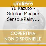 Yu Kazuto - Gekitou Maguro Sensou/Rainy Night In Osaka/Inochi No Hotarubi cd