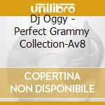 Dj Oggy - Perfect Grammy Collection-Av8 cd
