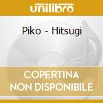 Piko - Hitsugi cd
