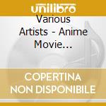 Various Artists - Anime Movie Japanimation cd