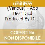 (Various) - Aop Best Djcd Produced By Dj Sabculkuso Onna (2 Cd) cd