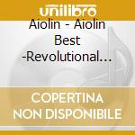 Aiolin - Aiolin Best -Revolutional Violinism- cd