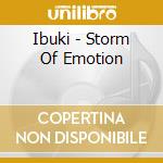 Ibuki - Storm Of Emotion cd