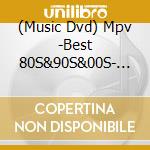(Music Dvd) Mpv -Best 80S&90S&00S- Special Edition (2 Dvd) cd