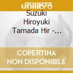 Suzuki Hiroyuki Tamada Hir - Oskar Merikanto: Yksinlauluja cd