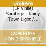 (LP Vinile) Saratoga - Rainy Town Light / Fall Lady (7') (Japanese Import, Limited) (Rsd 2023) vinile