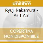 Ryuji Nakamura - As I Am cd